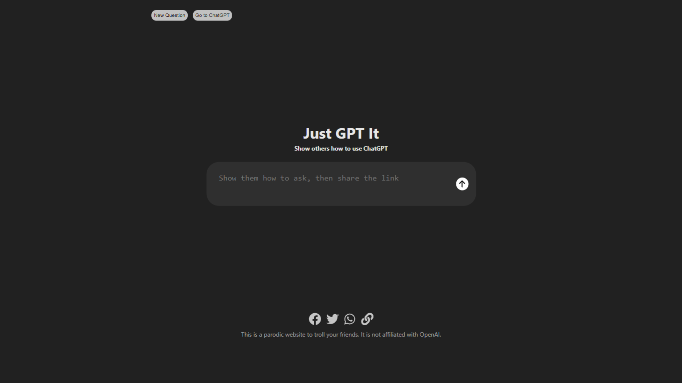 Just Gpt It