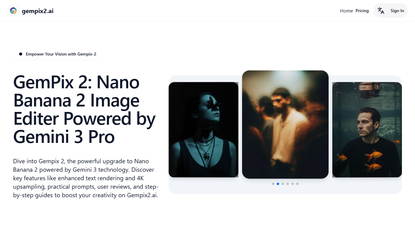 GemPix2.ai：Free Google Gempix 2 For AI Image Generation & Photo Editor
